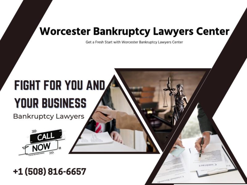 Worcester Bankruptcy Lawyer | Fight for You and Your Business