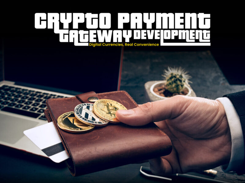 Crypto payment gateway development