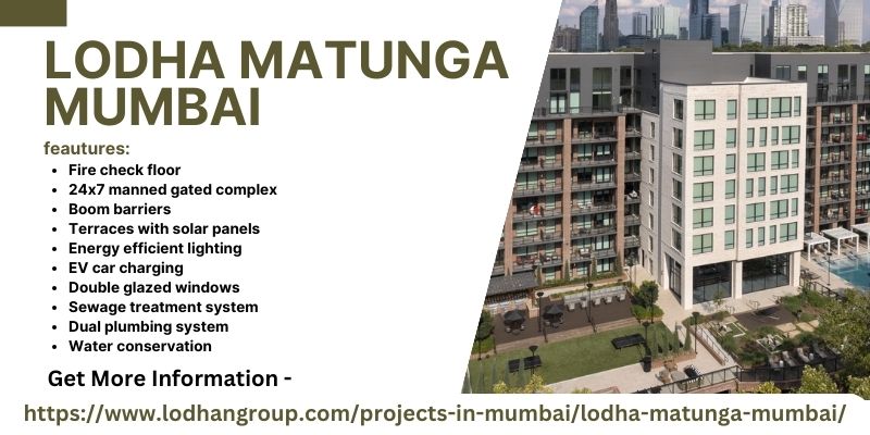 Lodha Matunga Mumbai | Luxury Apartments For Living