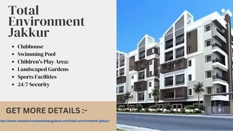 Total Environment Jakkur | 2 & 3 BHK Luxury Apartments in Bangalore