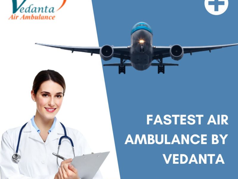 Avail of Vedanta Air Ambulance Service in Gwalior for Instant a Patient Relocation