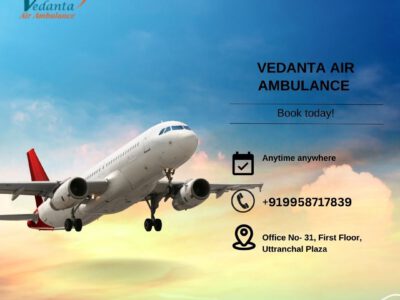 Get the Best Vedanta Air Ambulance Service in Gorakhpur for Quick Patient Transfer