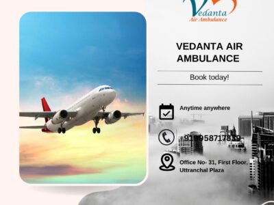 Get Top-Ranked Vedanta Air Ambulance Service in Ranchi for Urgent Patient Transfer