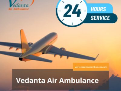 Book Vedanta Air Ambulance in Patna for Hassle-Free Patient Transfer