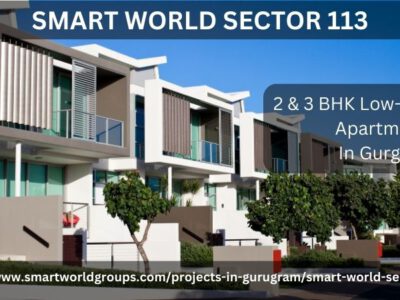 Smart World Sector 113 | Low-Rise Apartments