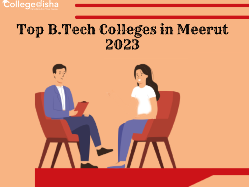 Top B.Tech Colleges in Meerut 2023