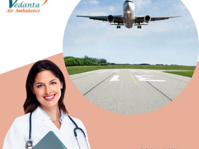 Take Advanced-class Vedanta Air Ambulance Service in Coimbatore for Fastest Patient Transfer