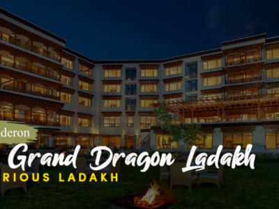 Grand Dragon Ladakh: Where Luxury Meets Himalayan Majesty