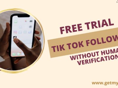 Tiktok Followers Free Trial Without Human Verification