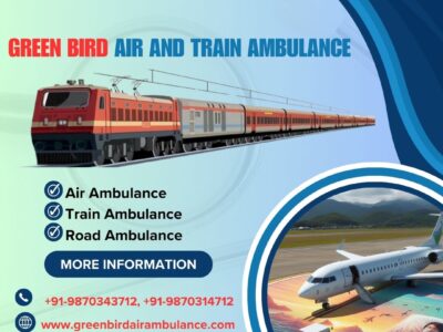For Shifting Patients Effectively Greenbird Air and Train Ambulance in Ranchi Provides Convenient Journey