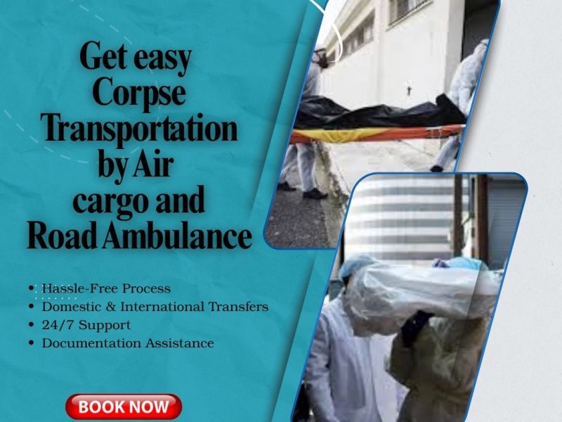 Medivic Corpse Transportation in Varanasi Will Allow You to Transport the Deceased's Body without Any Issues