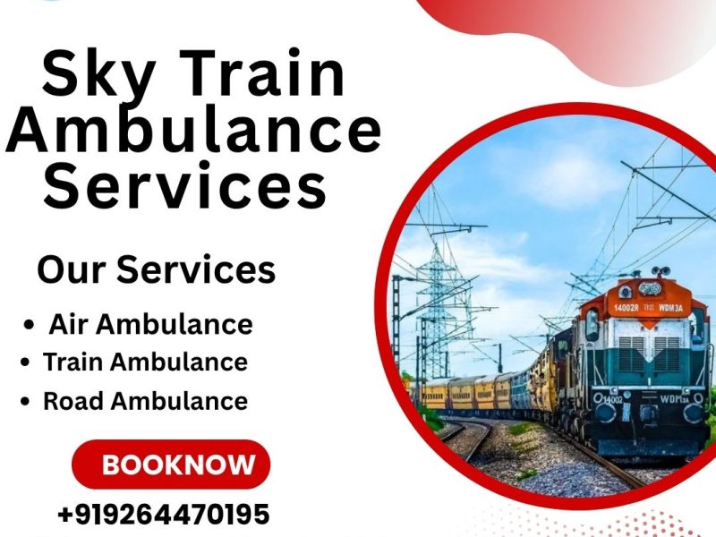 Book Sky Train Ambulance Services for Quick Transfer of Patients in Patna