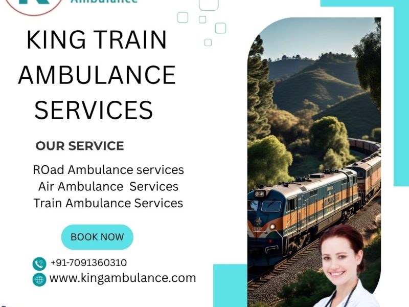 Now Get Problem Free King Train Ambulance Service in Silchar from Life Care