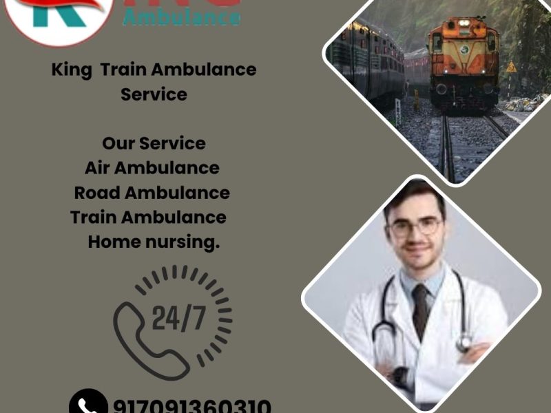 King provides round-the-clock patient care to patients from Darbhanga through its train ambulance