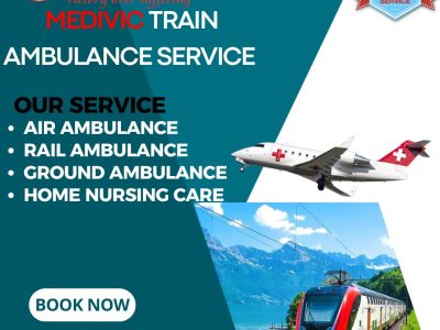 Choose Medivic Train Ambulance Service in Gorakhpur Provide Risk-Free and Good Medical Facilities