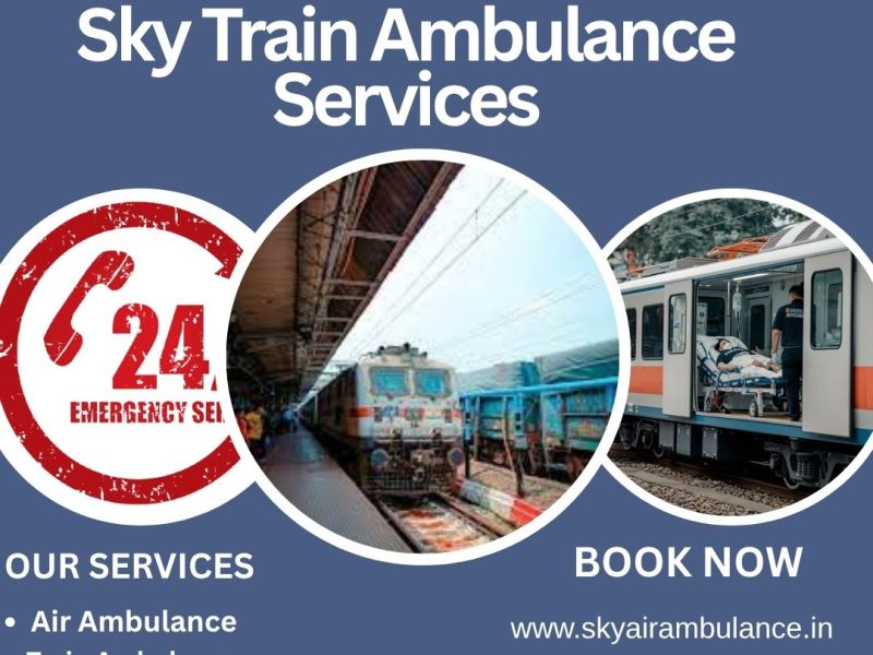 Use Sky Train Ambulance Services for Patient Care in Patna