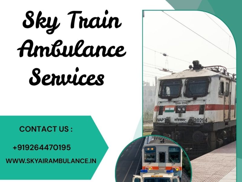 Use Sky Train Ambulance Services for Patient Care in Guwahati