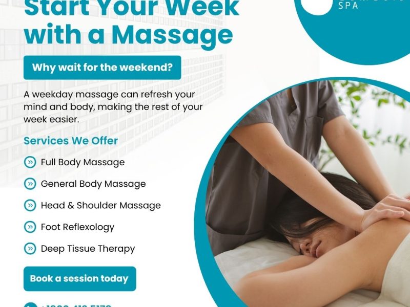 Start Your Week with a Massage : why wait for the weekend?