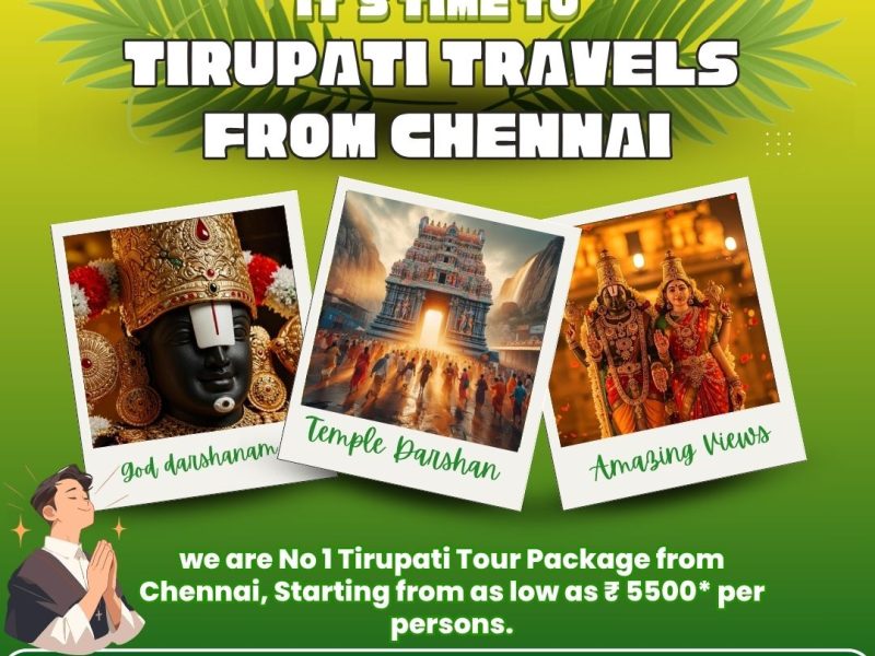 Best Tirupati Tour Package from Chennai - Srinivasa Travels Chennai