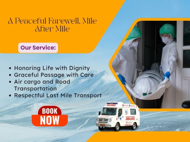 Medivic Funeral Transport Services In Ranchi Will Be Arranged As Per Your Wants And Needs