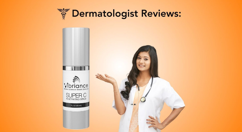 Vibriance Super C Serum Reviews: Real User & Dermatologist Opinions