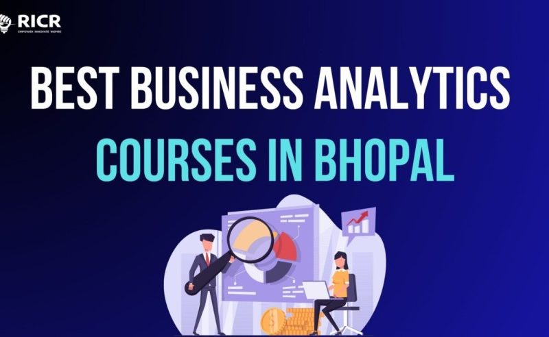 Best Business Analytics Courses In Bhopal