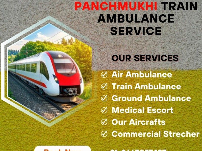 Panchmukhi Train Ambulance in Chennai -24/7 Uninterrupted Modern Medical Care