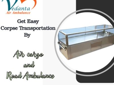 Take advantage of our top corpse transportation service in Chennai, Vedanta Corpse Transportation, around the clock