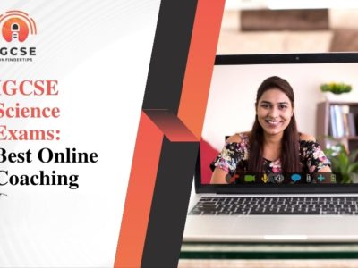 Best IGCSE Science Exams Best Online Coaching Techniques