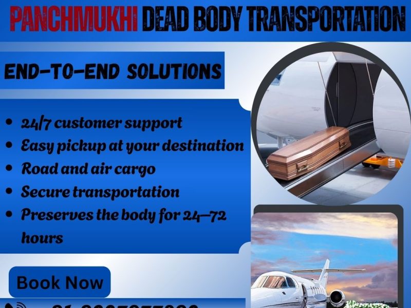 Panchmukhi Dead Body Transportation in Patna - Effective Solution for Dead Body Transfer