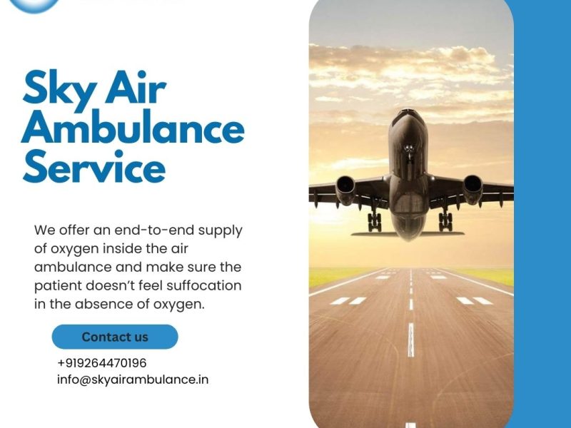 Use Sky Air Ambulance from Patna to Delhi for unexpected transportation