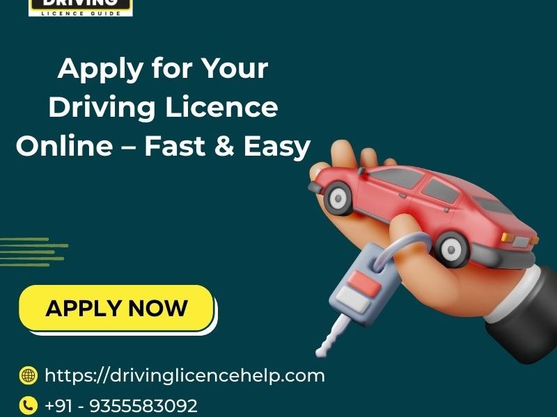 Apply for Your Driving Licence Online – Fast & Easy