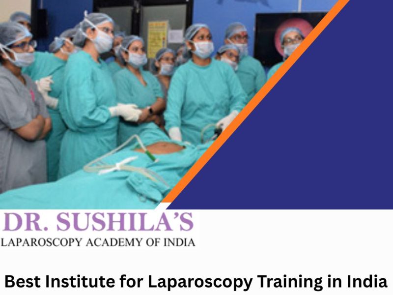 Best Institute for Laparoscopy Training in India