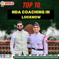 Top 10 NDA coaching in Lucknow | shield defence academy