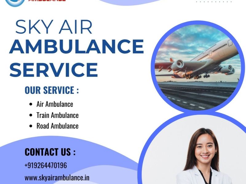 Reliable Air Ambulance for Patient Transportation From Ranchi To Delhi: Sky Air Ambulance