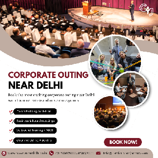 Corporate Team Outing Near Delhi to Boost Team Spirit