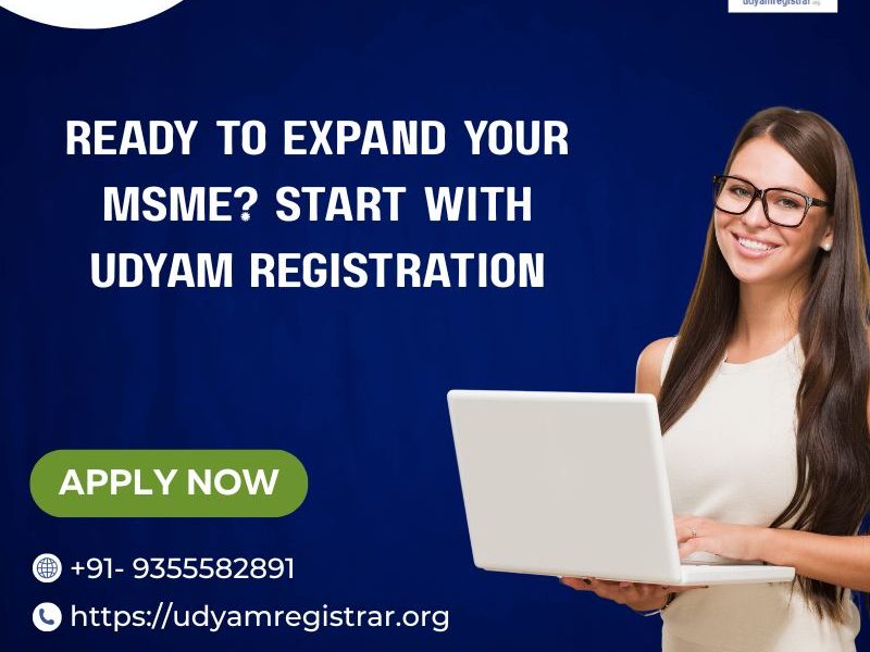 Ready to Expand Your MSME? Start with Udyam Registration