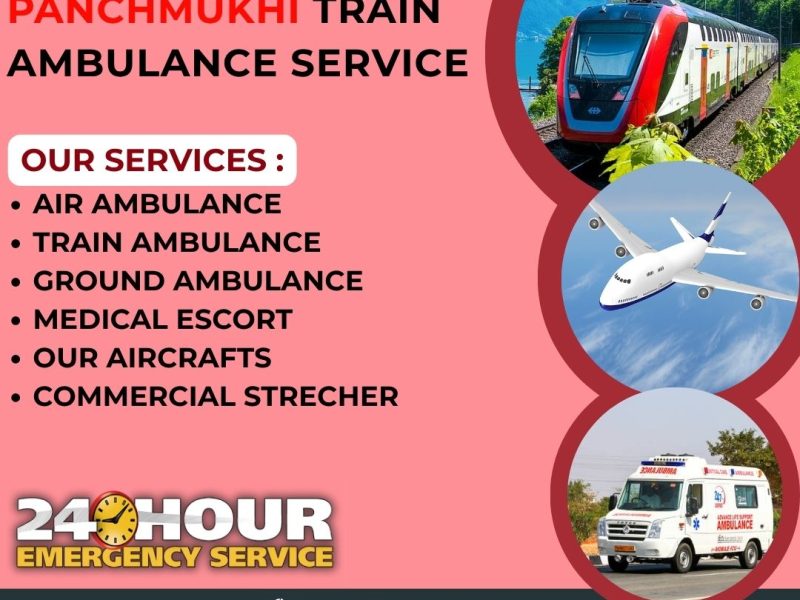 Pick Panchmukhi Train Ambulance Service in Kolkata to Transfer Your Ill Patient at a Low Fee