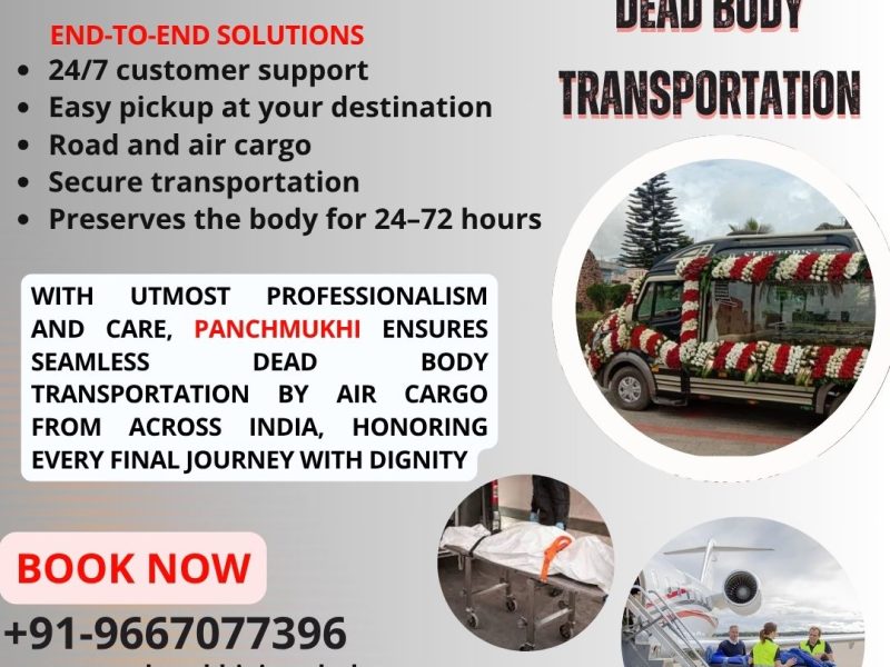 Panchmukhi Corpse Transportation in Mumbai - Hire the Best Support for Shifting Corpses