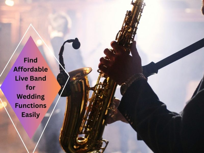 Find Affordable Live Band for Wedding Functions Easily