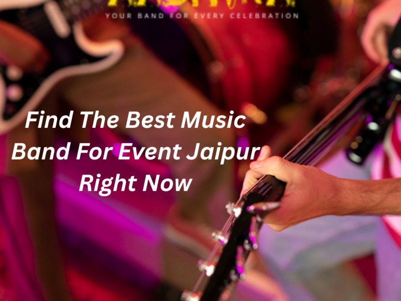 Find The Best Music Band For Event Jaipur Right Now