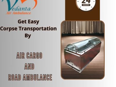 Vedanta Mortuary Box Transportation in Hyderabad – Book a Professional Service for Corpse Transportation