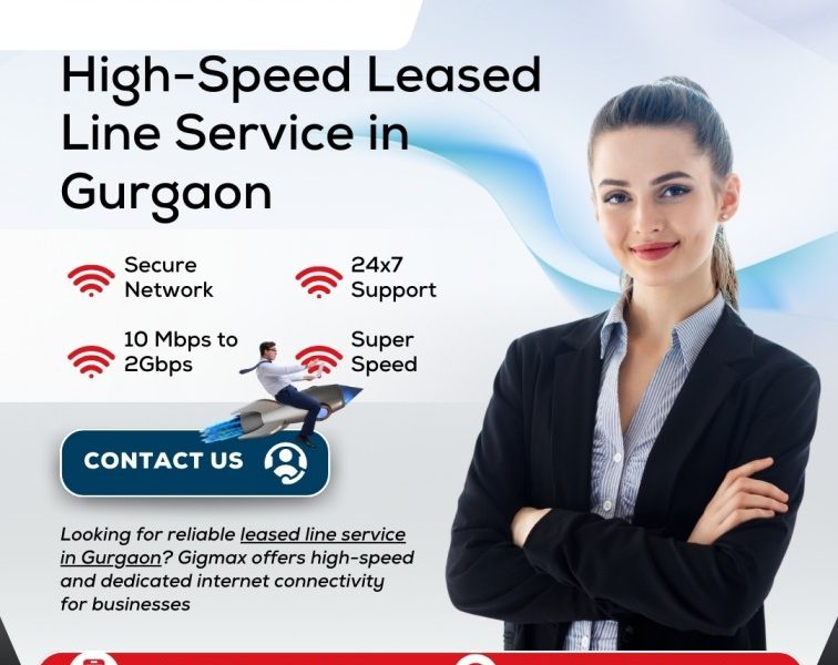 High Speed Leased Line Service in Gurgaon | Gigmax Business Internet
