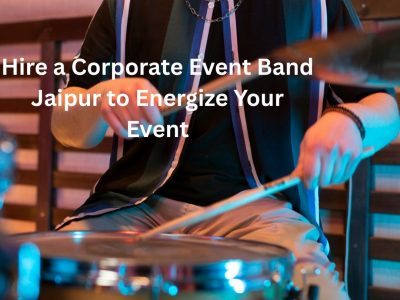 Hire a Corporate Event Band Jaipur to Energize Your Event