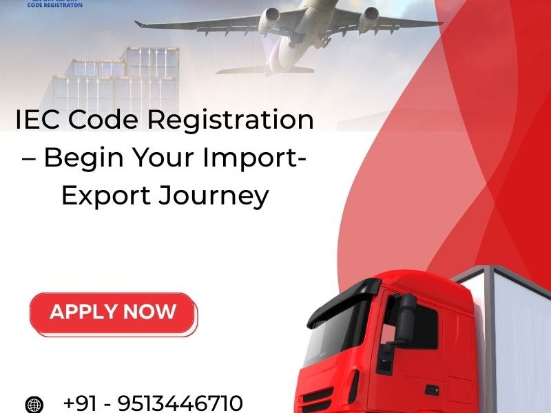 IEC Code Registration – Begin Your Import-Export Journey