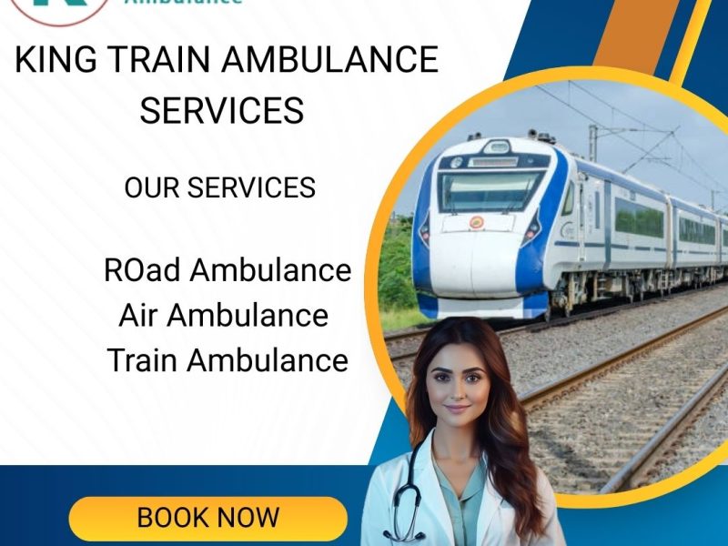 Choose King Train Ambulance Service in Siliguri to take care of your critically ill patients