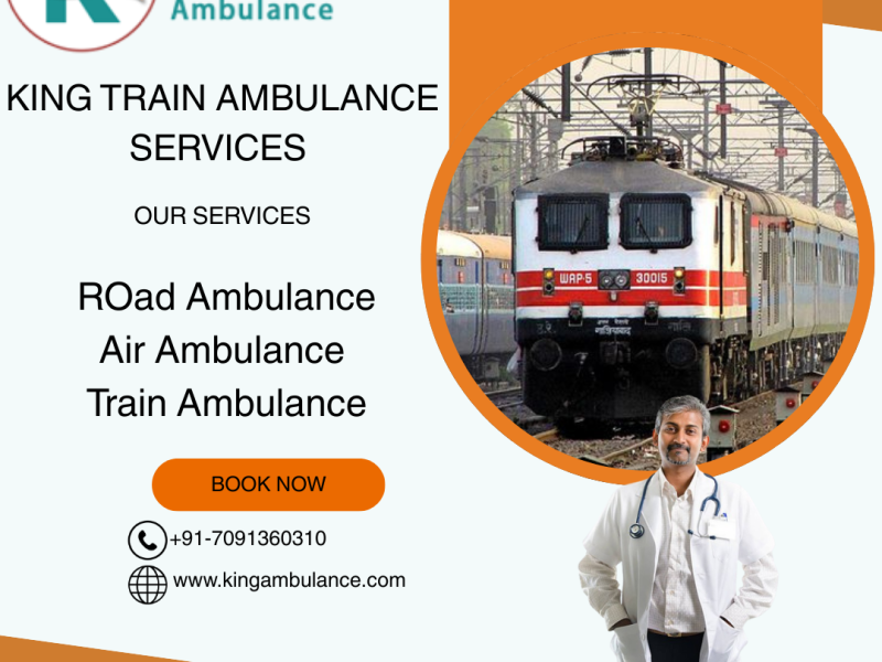 Book the most reliable King Train Ambulance service in Siliguri for your sick patient