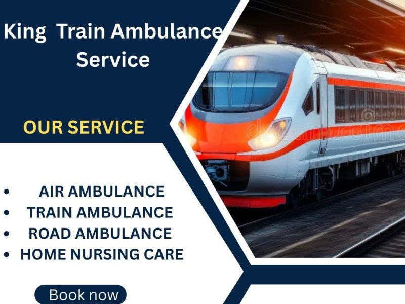 King Train Ambulance Service in Siliguri transfers your sick patient at a very small cost