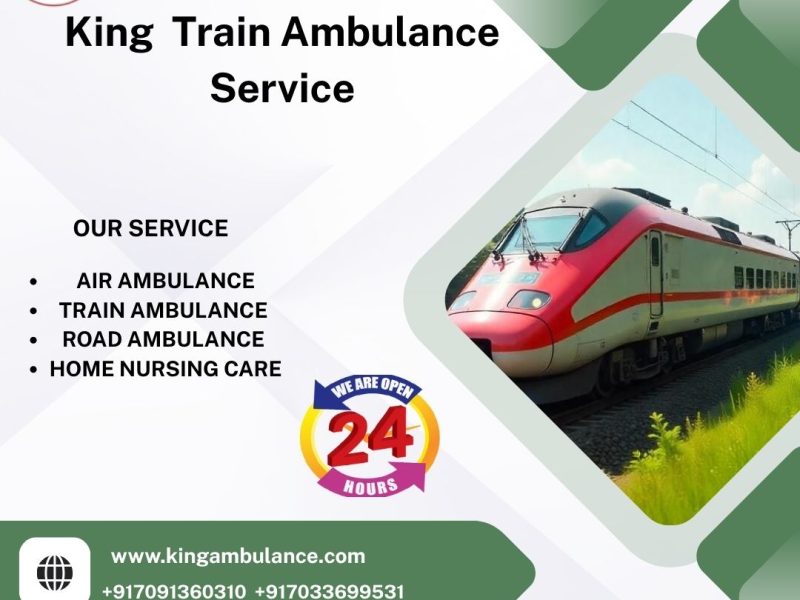 King Train Ambulance Service in Varanasi provides quick transfer of your patient