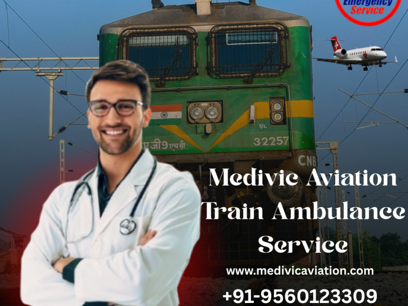 Medivic Aviation Train Ambulance Service in Bhopal is risk-free